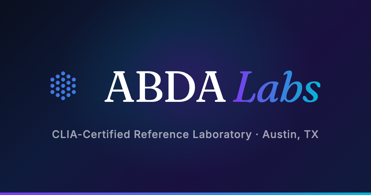 ABDA Labs | CLIA-Certified Reference Laboratory — Austin, TX